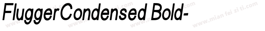 FluggerCondensed Bold字体转换